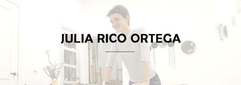 Julia Rico Los Artistas del Barrio: Blog – descubre a nuestros artistas