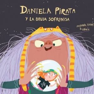 Daniela pirata y la bruja sofronisa