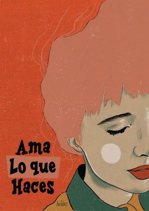 Ama lo que haces
