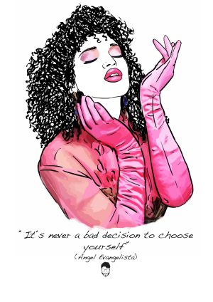 Angel Evangelista, It's never a bad decision