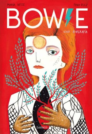 Bowie. Una biografía - Maria Hesse