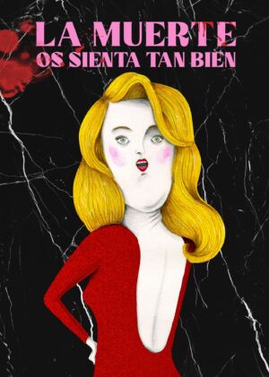 La muerte os sienta bien