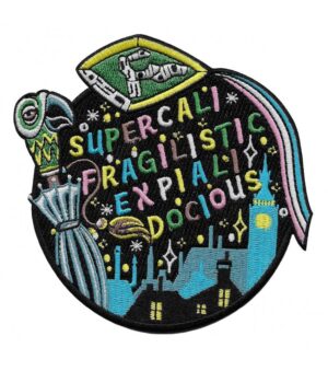 Parche Supercalifragilisticexpialidocious