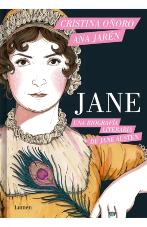 Jane. Una biografía literaria de Jane Austen